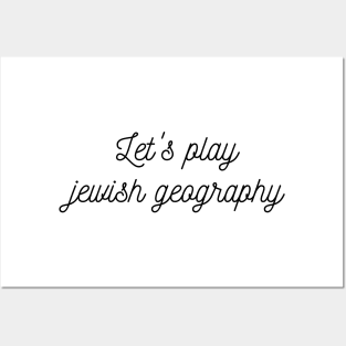 Let's play jewish geography Posters and Art